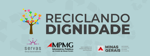 Atualmente, mais de 90 associações e cooperativas participam do programa Bolsa Reciclagem, beneficiando cerca de 1.475 catadores, sendo este o público-alvo do projeto Reciclando Dignidade